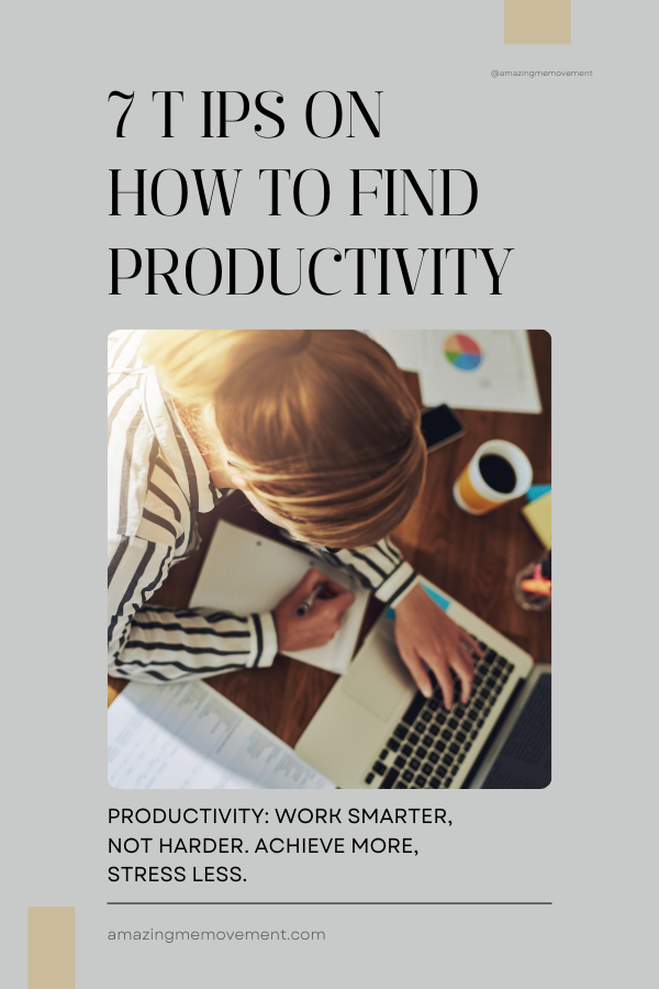 A poster about how to find productivity #FindProductivity #BoostYourProductivity