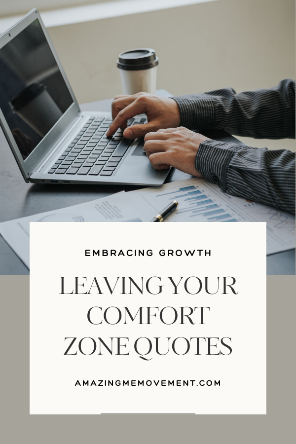 A poster about leaving your comfort zone quotes #ComfortZone #LeaveYourComfortZone