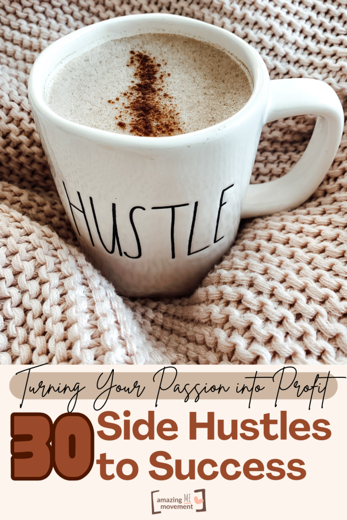 Side Hustles to Success