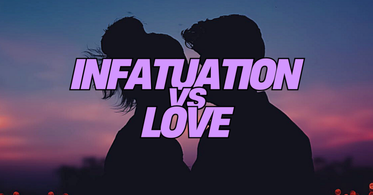 A poster about infatuation vs love #LoveOrInfatuation #InfatuationVsLove