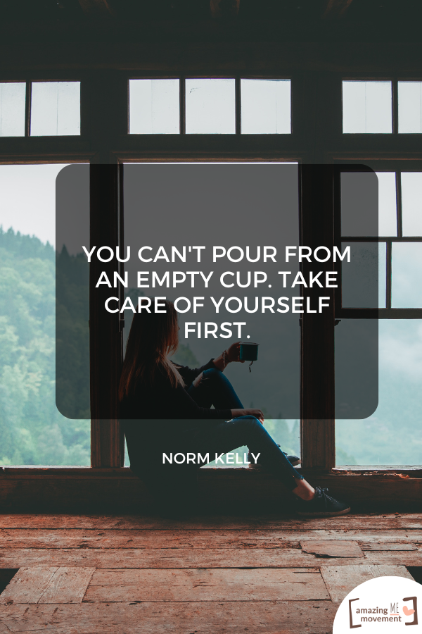 A poster about self-care #SelfCare #SelfCareIsntSelfish #SelfCareQuotes