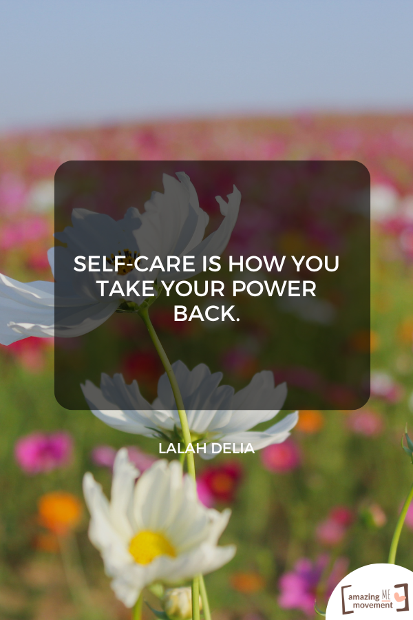 A poster about self-care #SelfCare #SelfCareIsntSelfish #SelfCareQuotes