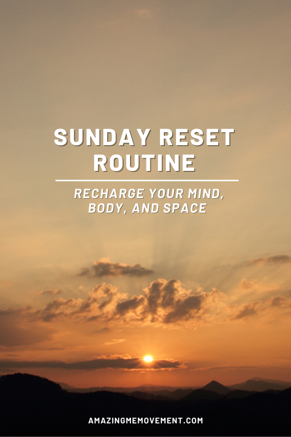 A poster for Sunday Reset Routine