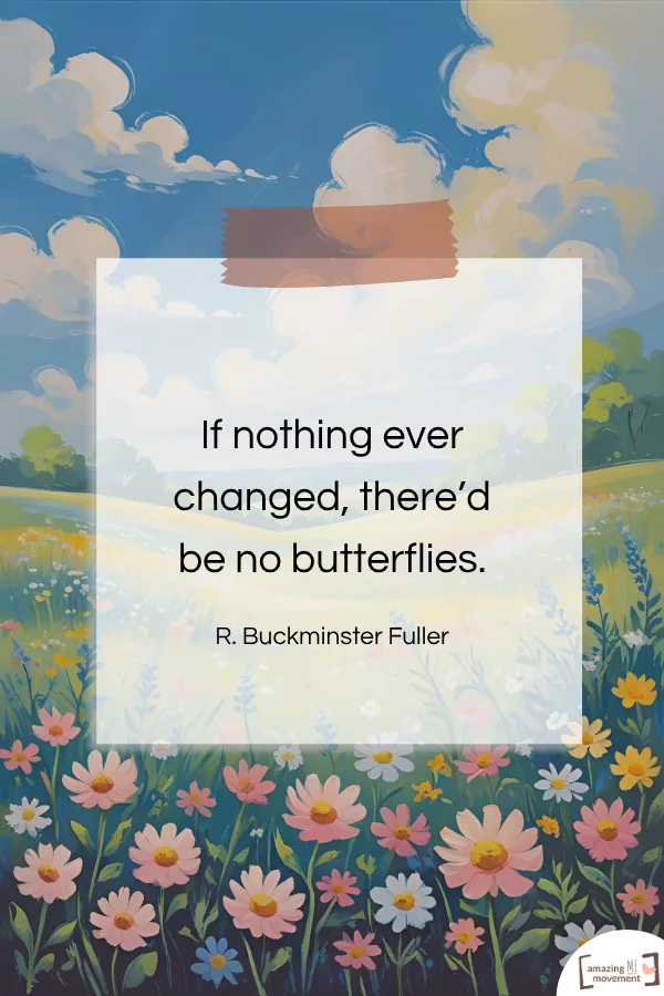 A lovely statement about change