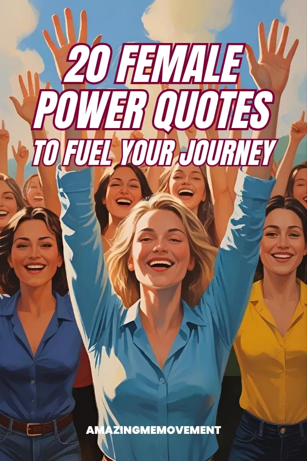 20 Striking Female Power Quotes To Fuel Your Journey