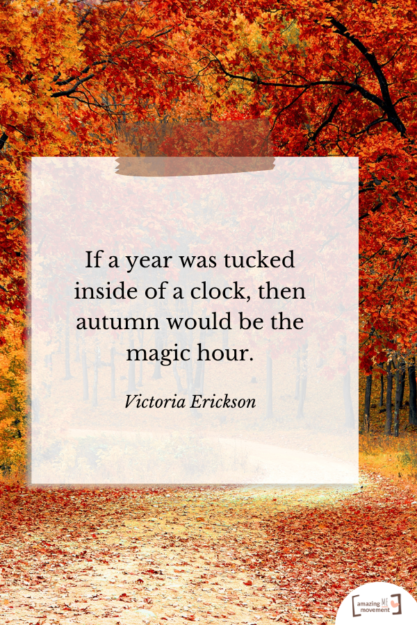 A heartfelt quote about fall #Fall #FallSeason