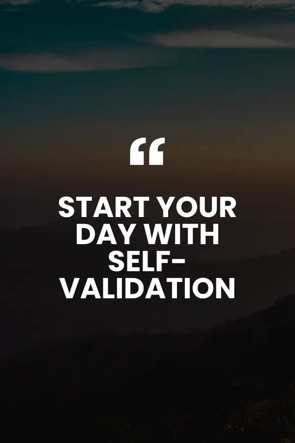 A reminder for forming high self-esteem