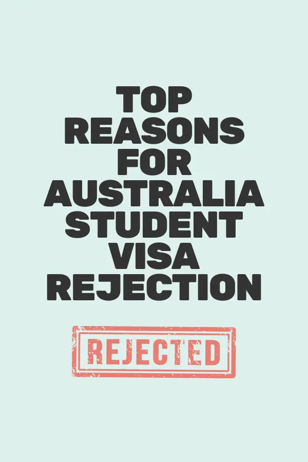 Top Reasons for Australia Student Visa Rejection